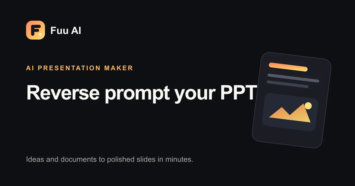 PPT Reverse Prompt